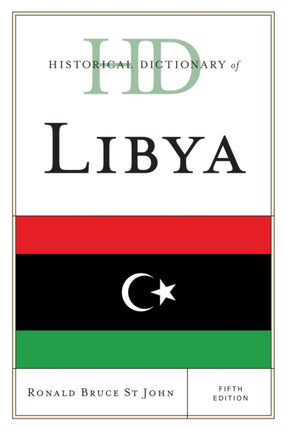 Historical Dictionary of Libya Historical