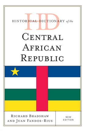 Historical Dictionary of the Central African
