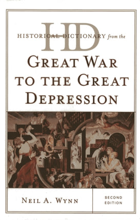 Historical Dictionary from the Great War to the