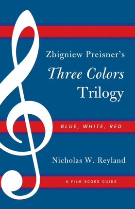 Zbigniew Preisners Three Colors Trilogy Blue