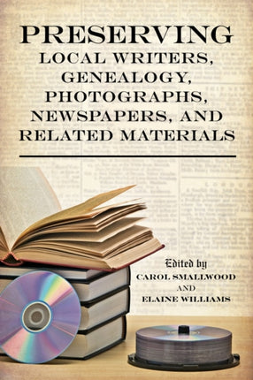 Preserving Local Writers Genealogy Photographs