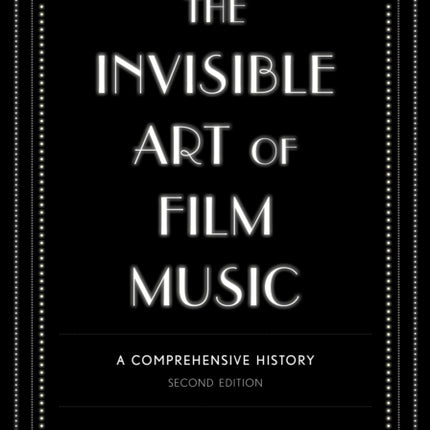 The Invisible Art of Film Music