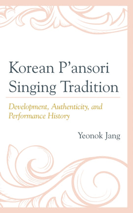 Korean Pansori Singing Tradition Development
