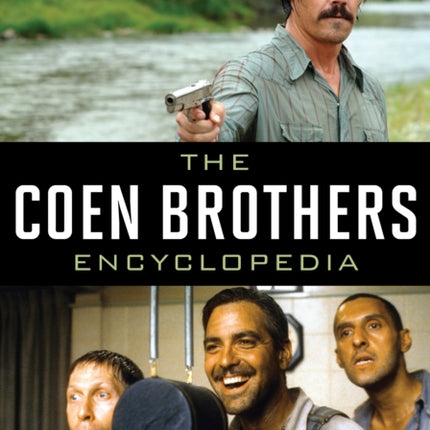 The Coen Brothers Encyclopedia