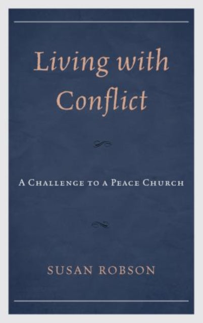 Living with Conflict A Challenge to a Peace