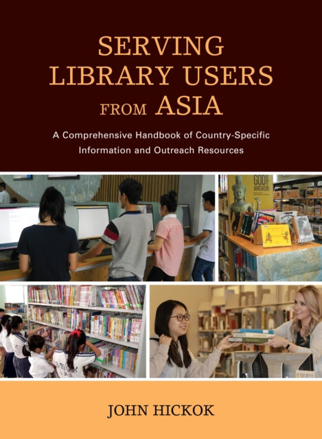 Serving Library Users from Asia A Comprehensive