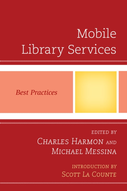 Mobile Library Services Best Practices Best