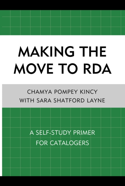 Making the Move to RDA A SelfStudy Primer for