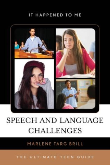 Speech and Language Challenges The Ultimate Teen