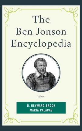 The Ben Jonson Encyclopedia