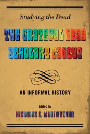 Studying the Dead