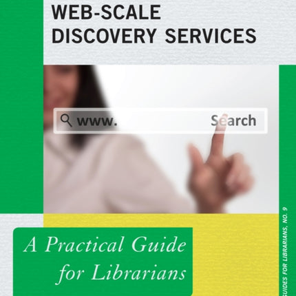 Implementing WebScale Discovery Services A