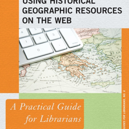 Discovering and Using Historical Geographic