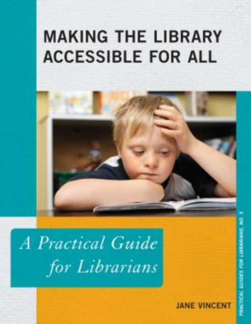 MAKING THE LIBRARY ACCESSIBLE PB