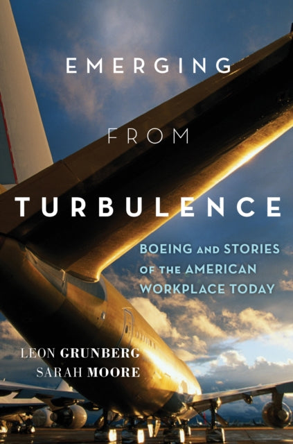 Emerging from Turbulence Boeing and Stories of
