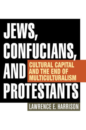 Jews Confucians and Protestants