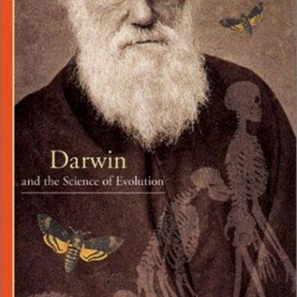 Darwin and the Science of Evolution Discoveries
