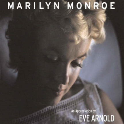 Marilyn Monroe An Appreciation