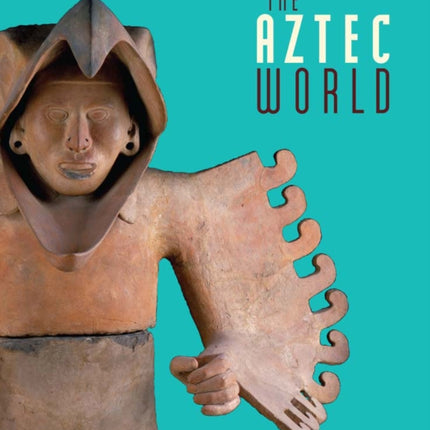 The Aztec World