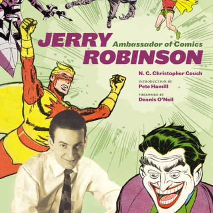 Jerry Robinson: Ambassador of Comics