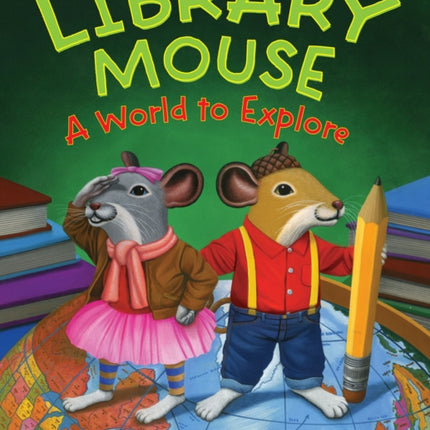 Library Mouse: a World to Explore