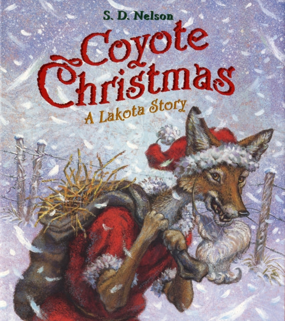 Coyote Christmas: A Lakota Story