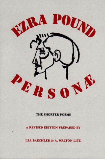 Personae: The Shorter Poems