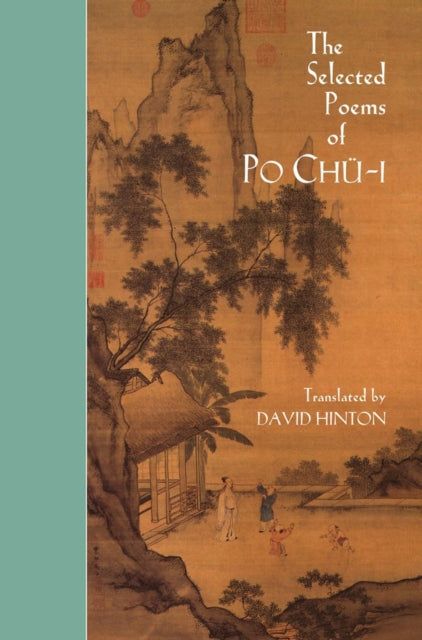 The Selected Poems of Po Chü-i