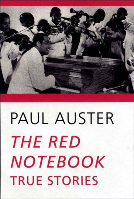 The Red Notebook: True Stories