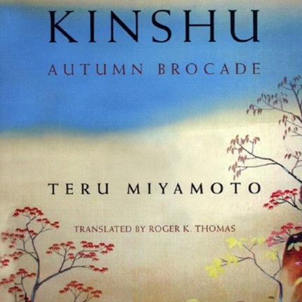 Kinshu: Autumn Brocade