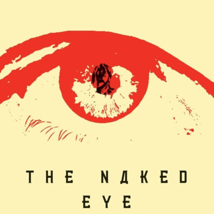 The Naked Eye