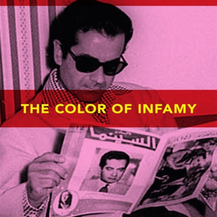 The Colors of Infamy