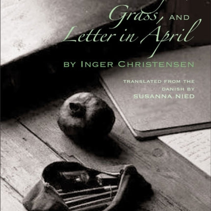 Light, Grass, and Letter in April