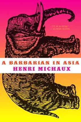 A Barbarian in Asia