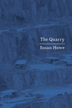 The Quarry: Essays