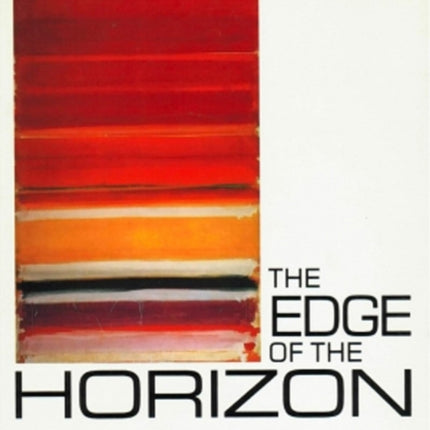 The Edge of the Horizon