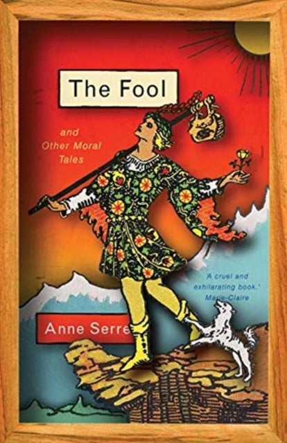 The Fool and Other Moral Tales