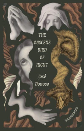 The Obscene Bird of Night  unabridged centennial edition