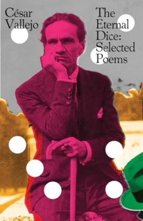 The Eternal Dice  Selected Poems