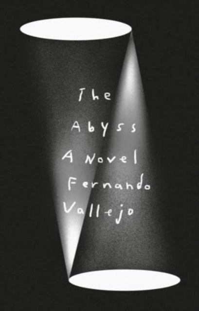 The Abyss  A Novel