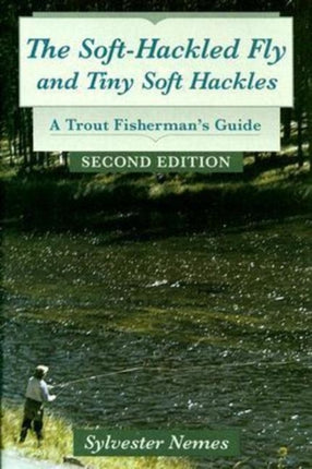 Soft Hackled Fly A Trout Fishermans Guide