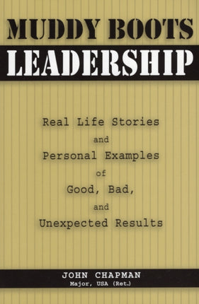 Muddy Boots Leadership Real Life Stories and