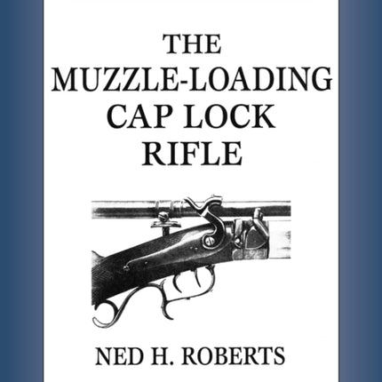 MuzzleLoading Cap Lock Rifle Classic Gun Books
