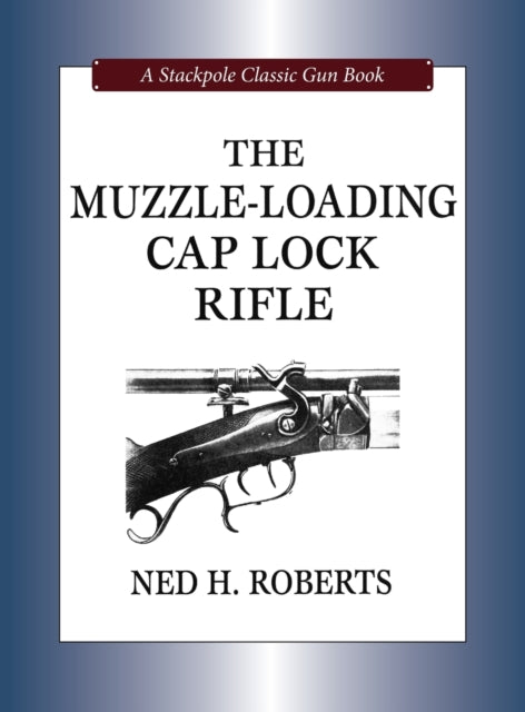 MuzzleLoading Cap Lock Rifle Classic Gun Books