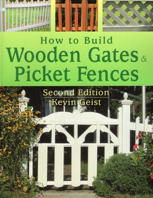 How to Build Wooden Gates  Picket Fences