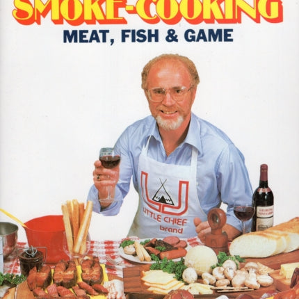 Home Book of Smoke Cooking: Meat, Fish and Game