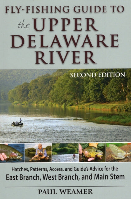 Fly-Fishing Guide to Upper Delaware River