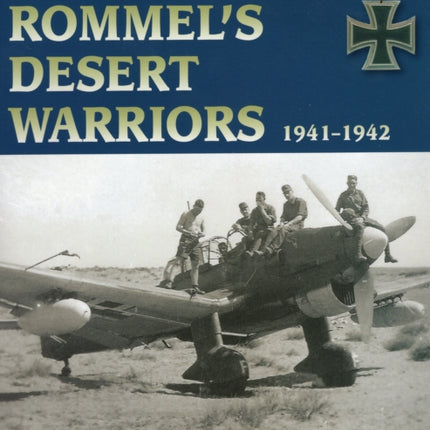 Rommel's Desert Warriors