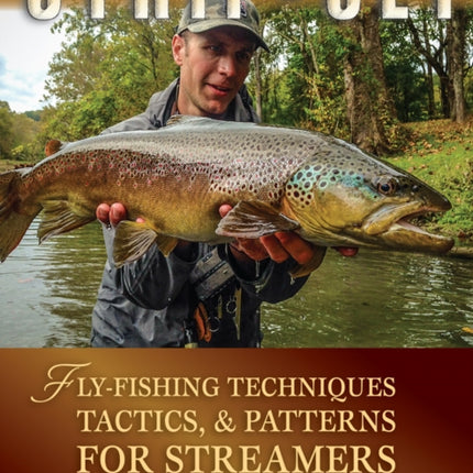 StripSet FlyFishing Techniques Tactics Patterns for Streamers