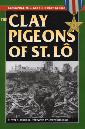 The Clay Pigeons of St L Stackpole Military